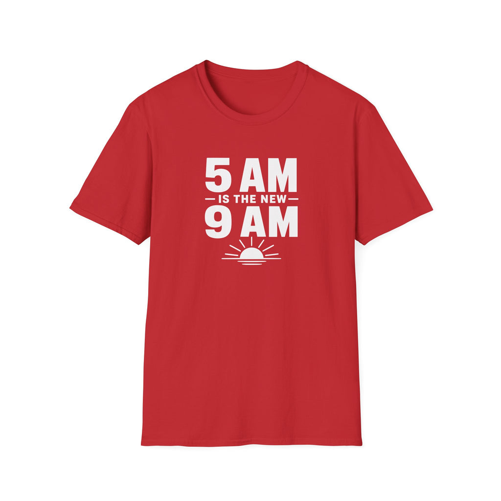 5am is the new 9am T-Shirt