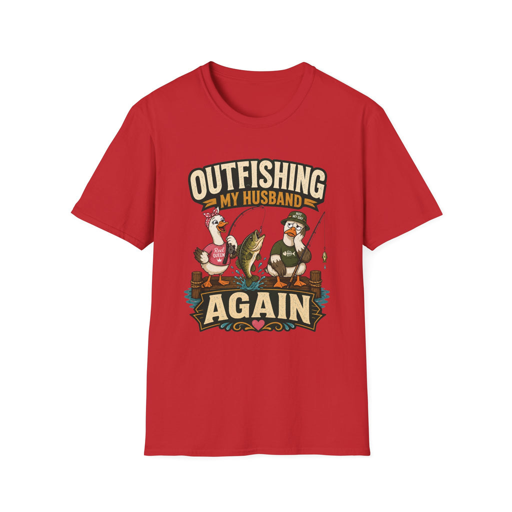 Outfishing My Husband T-Shirt