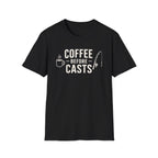 Coffee Before Casts T-Shirt