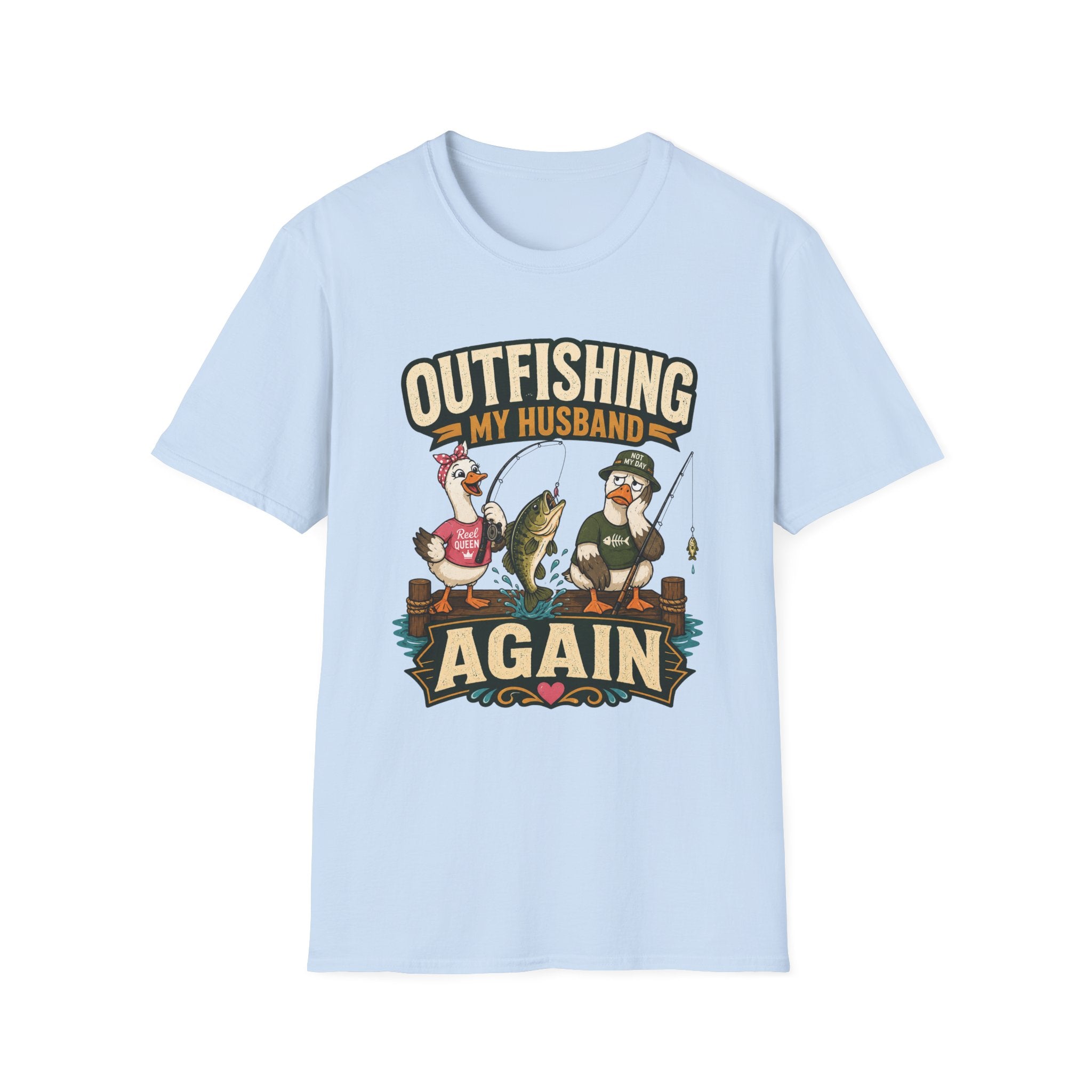 Outfishing My Husband T-Shirt