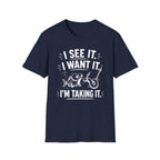I Want It T-Shirt