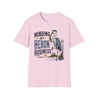 Minding My Heron Business T-Shirt