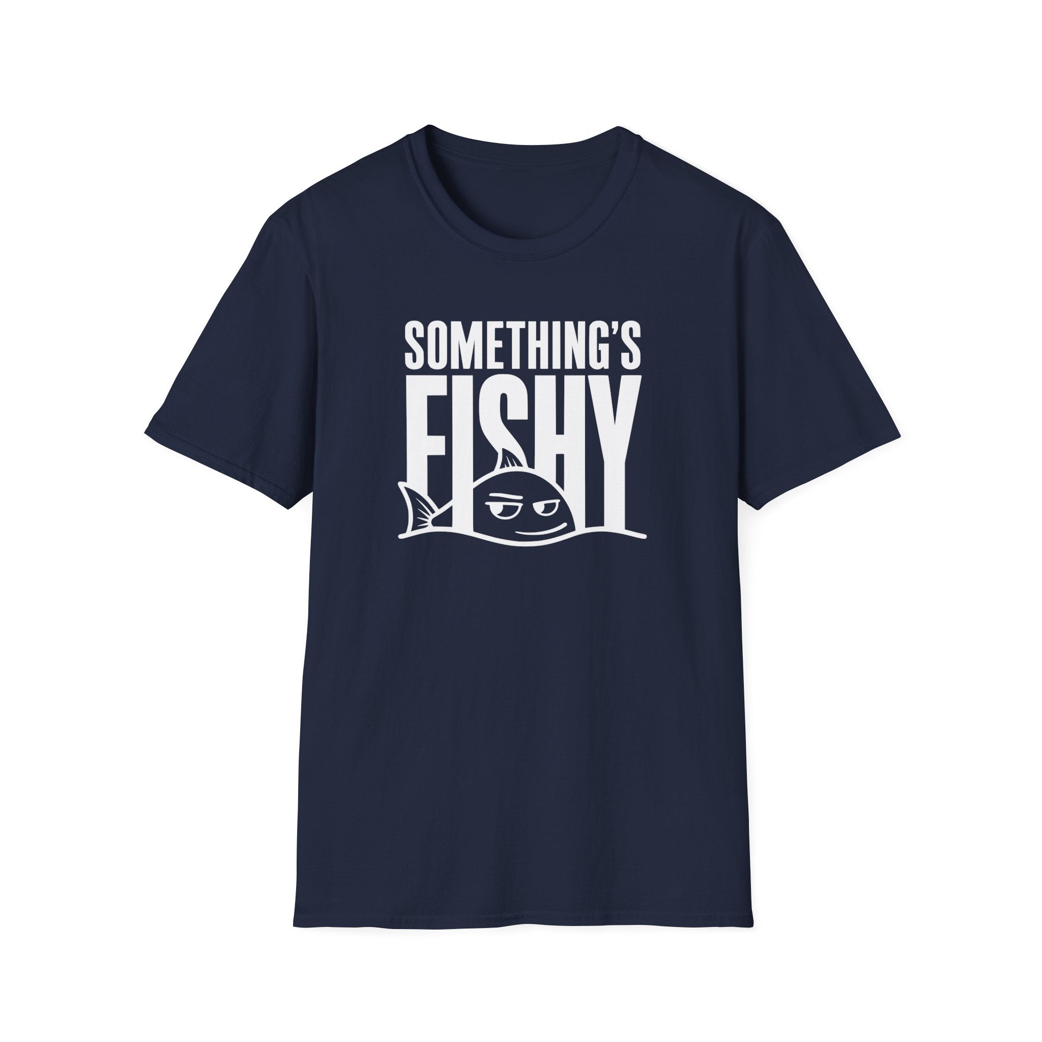 Somethings Fishy T-Shirt