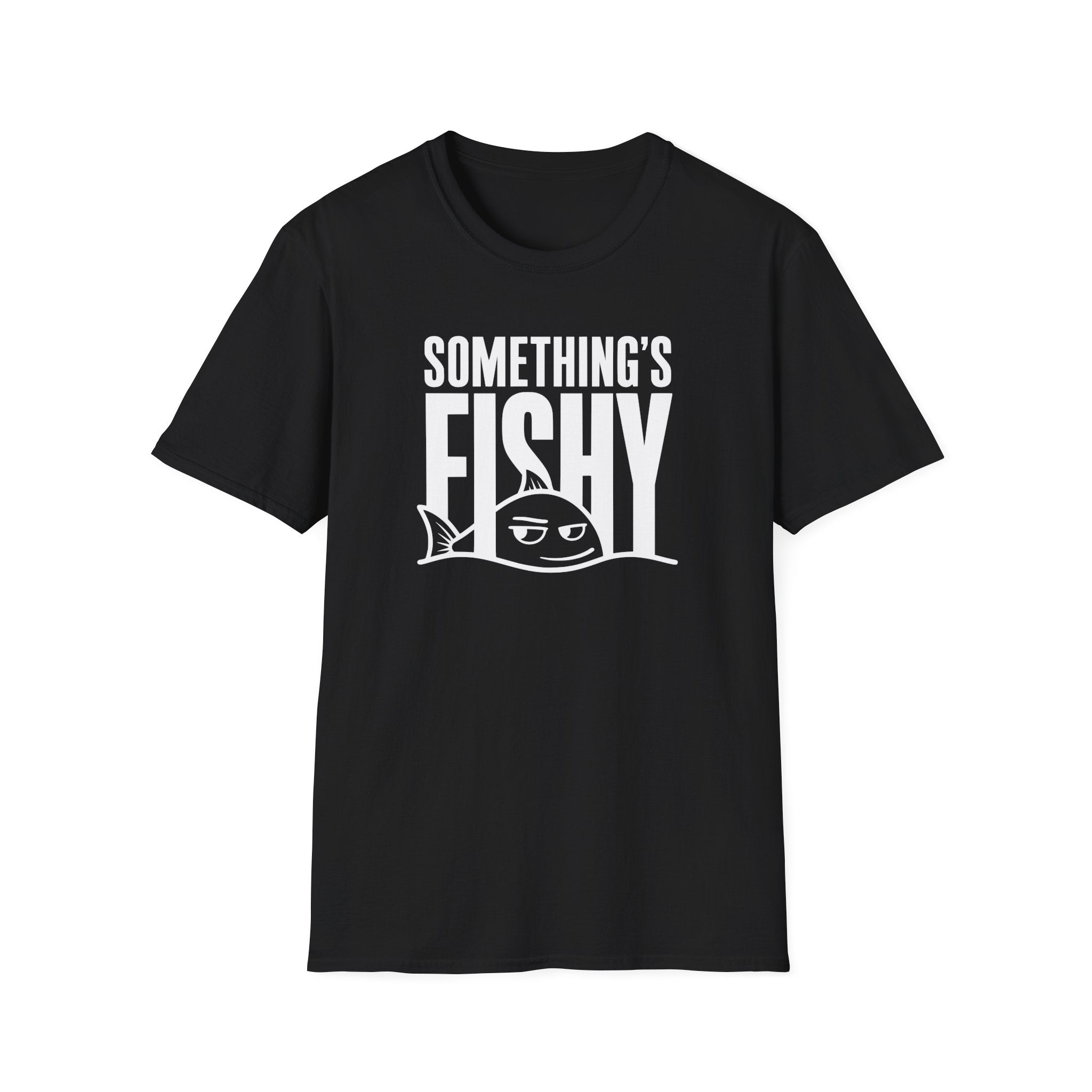 Somethings Fishy T-Shirt