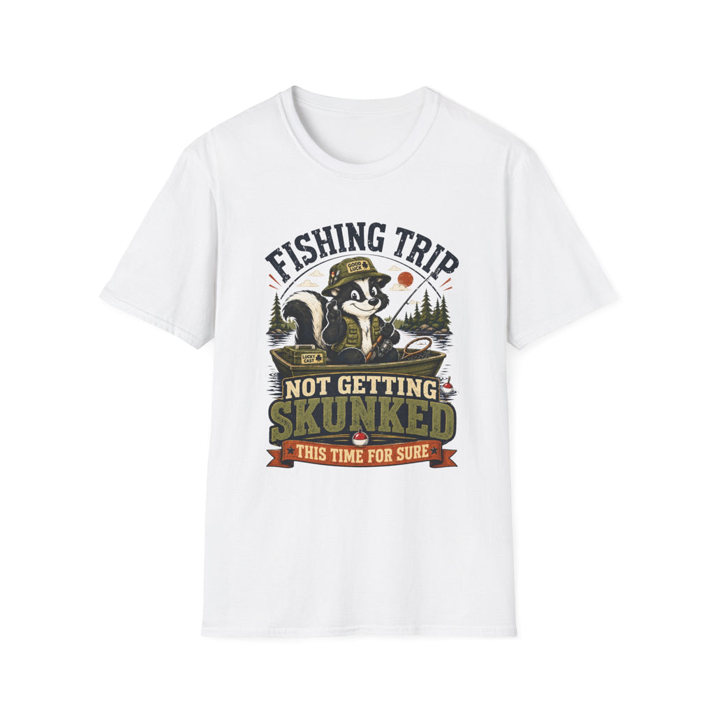 Trip Not Skunked T-Shirt