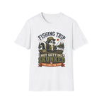 Trip Not Skunked T-Shirt