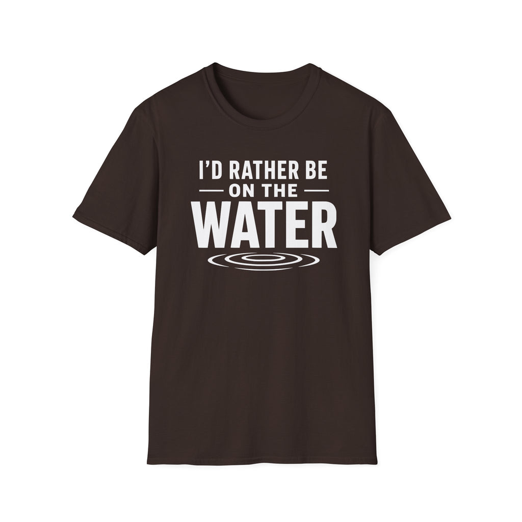 I'd Rather Be On The Water T-Shirt