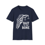 Bait to the Bone T-Shirt