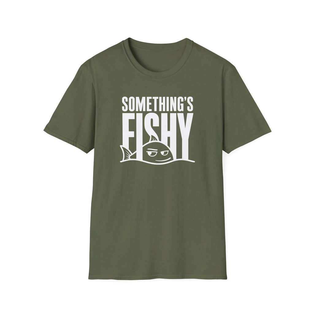 Somethings Fishy T-Shirt