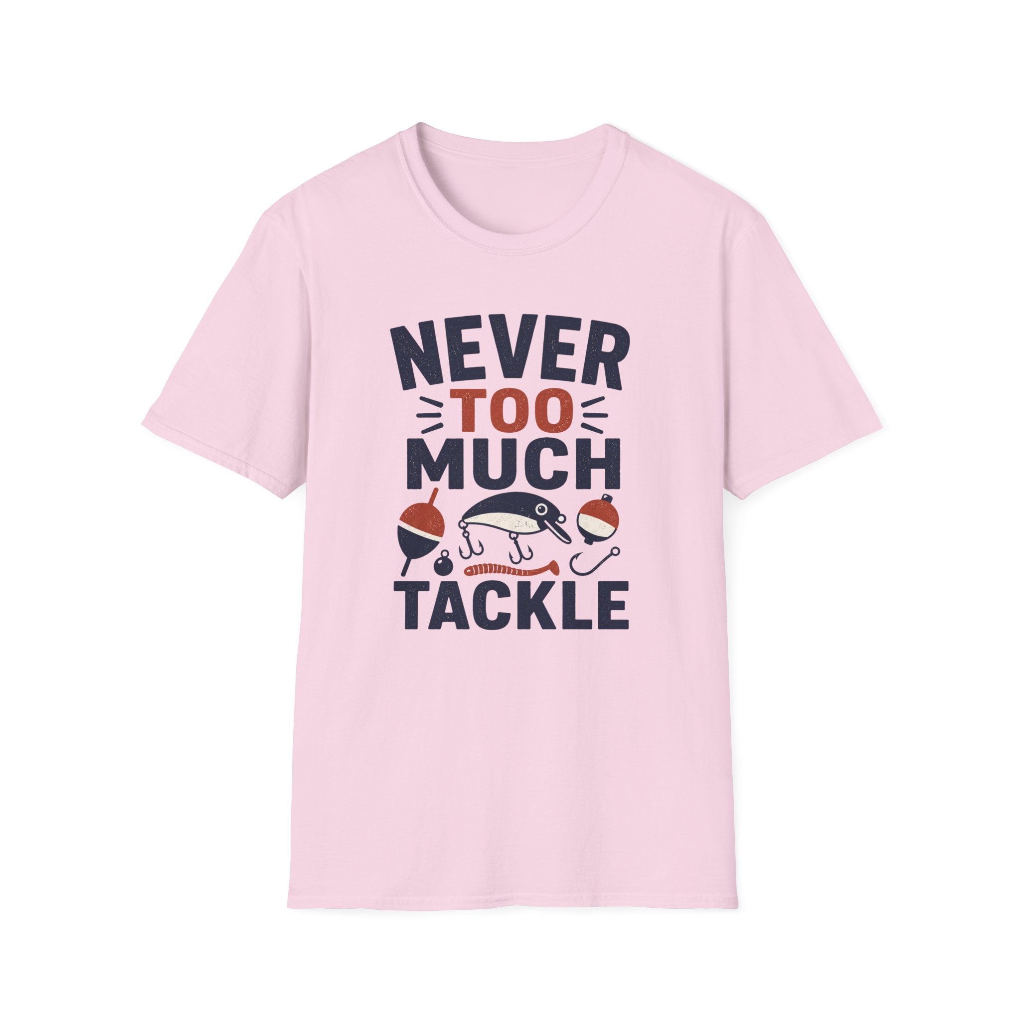 Never Too Much Tackle T-Shirt
