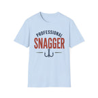 Professional Snagger T-Shirt