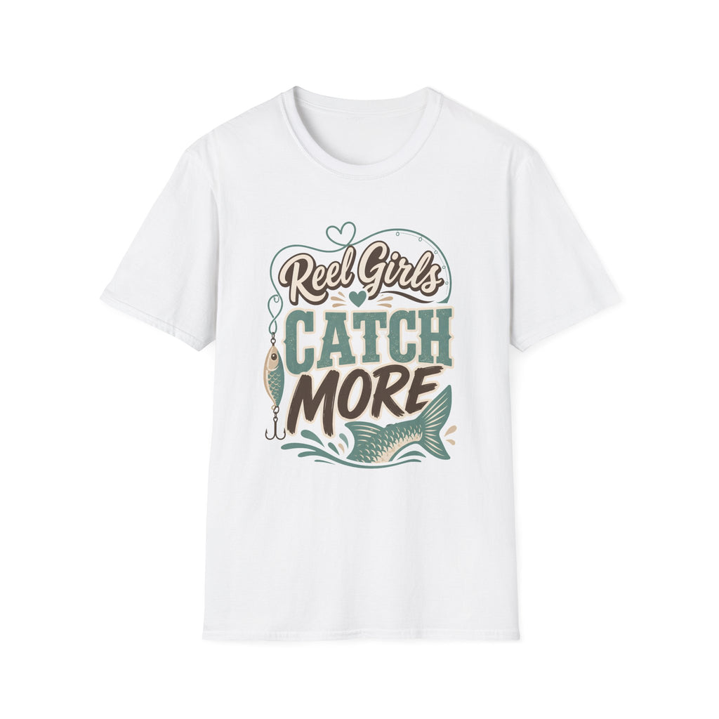Reel Girls Catch More T-Shirt
