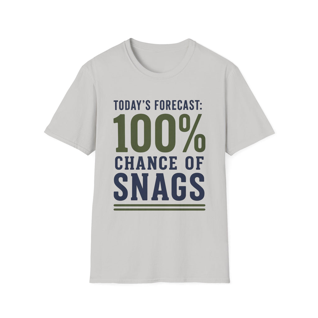 100% Chance of Snags T-Shirt