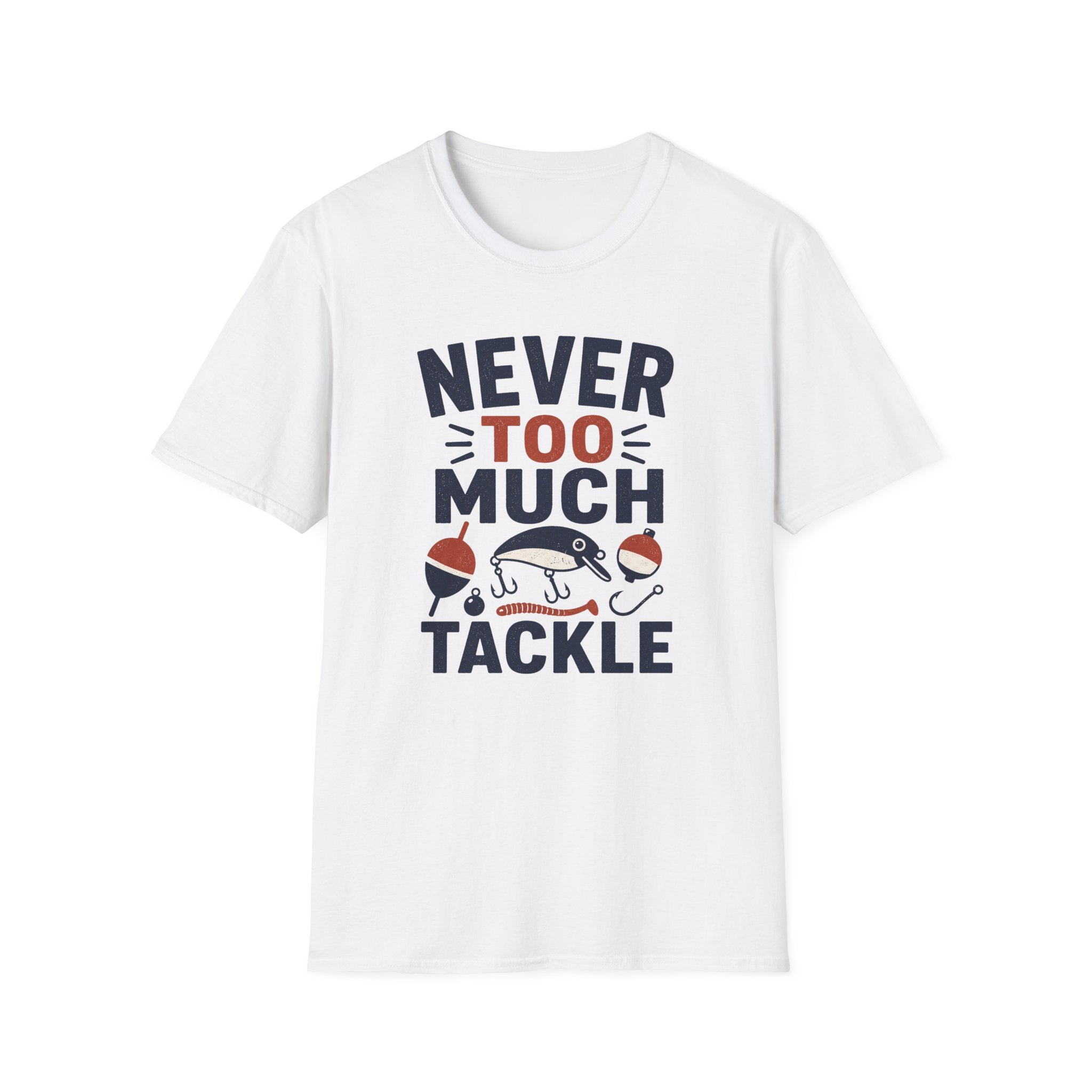 Never Too Much Tackle T-Shirt