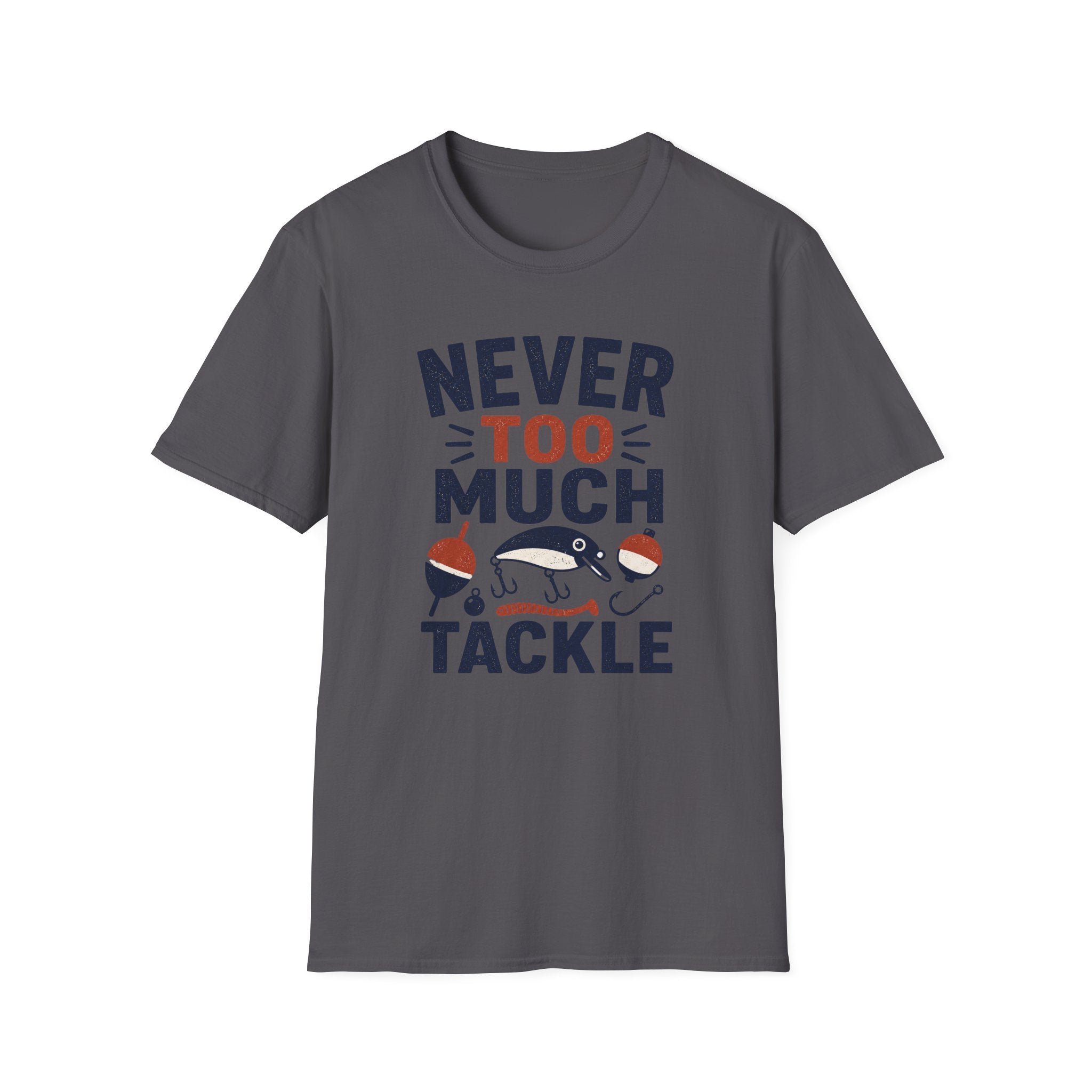 Never Too Much Tackle T-Shirt