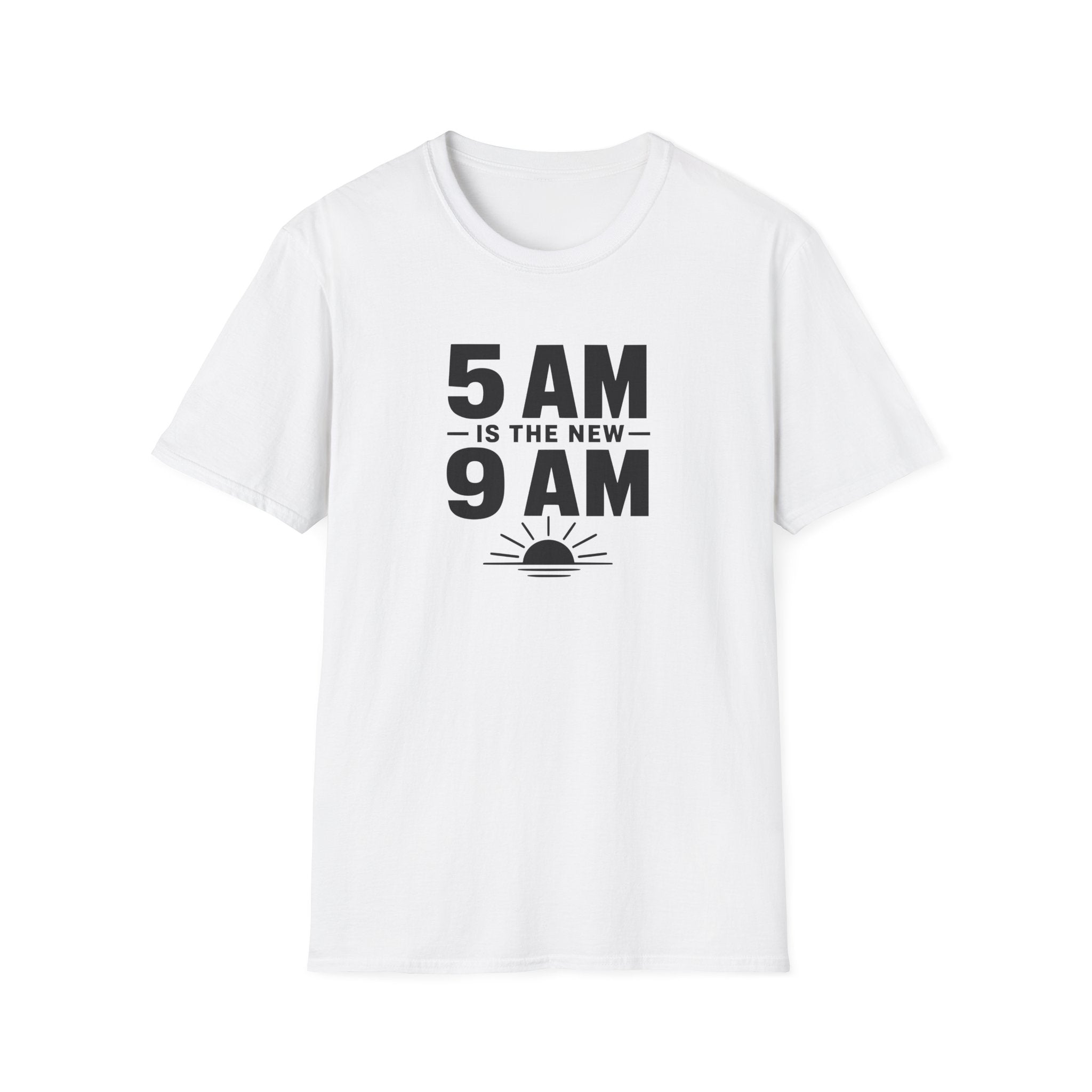 5am is the new 9am T-Shirt
