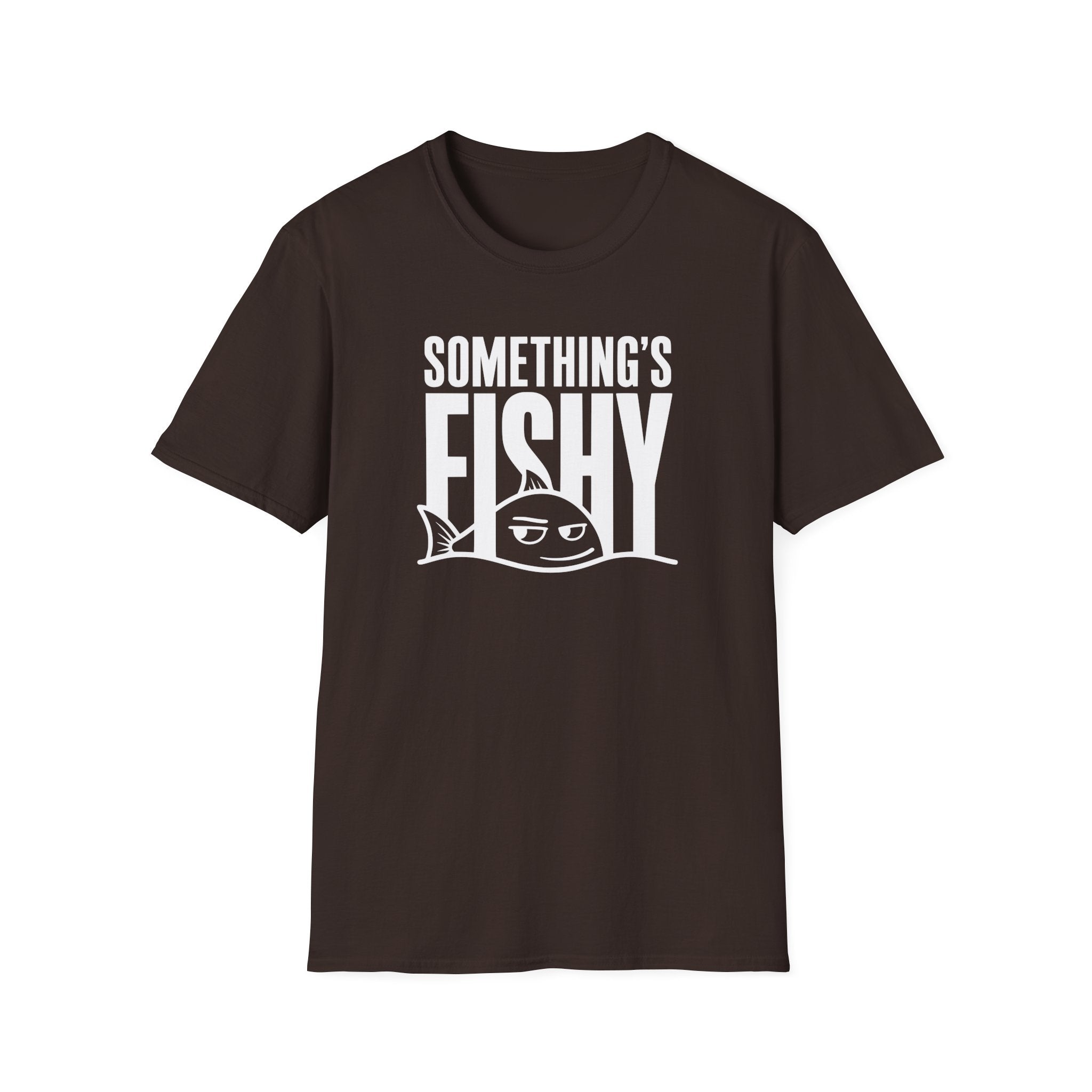 Somethings Fishy T-Shirt