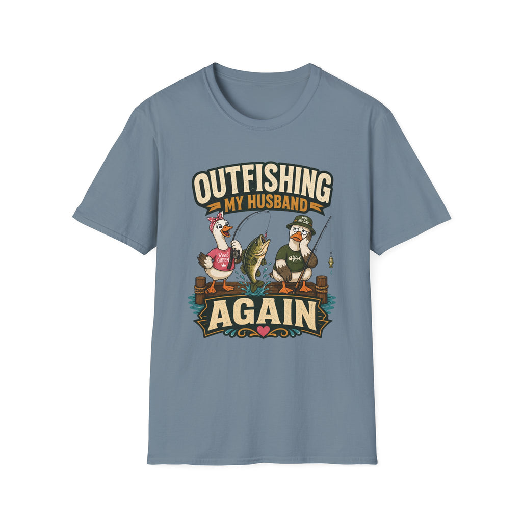 Outfishing My Husband T-Shirt