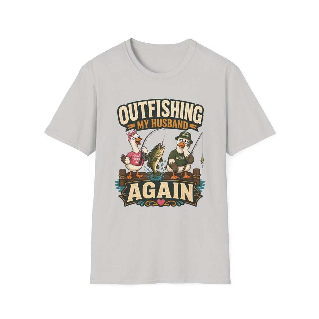 Outfishing My Husband T-Shirt
