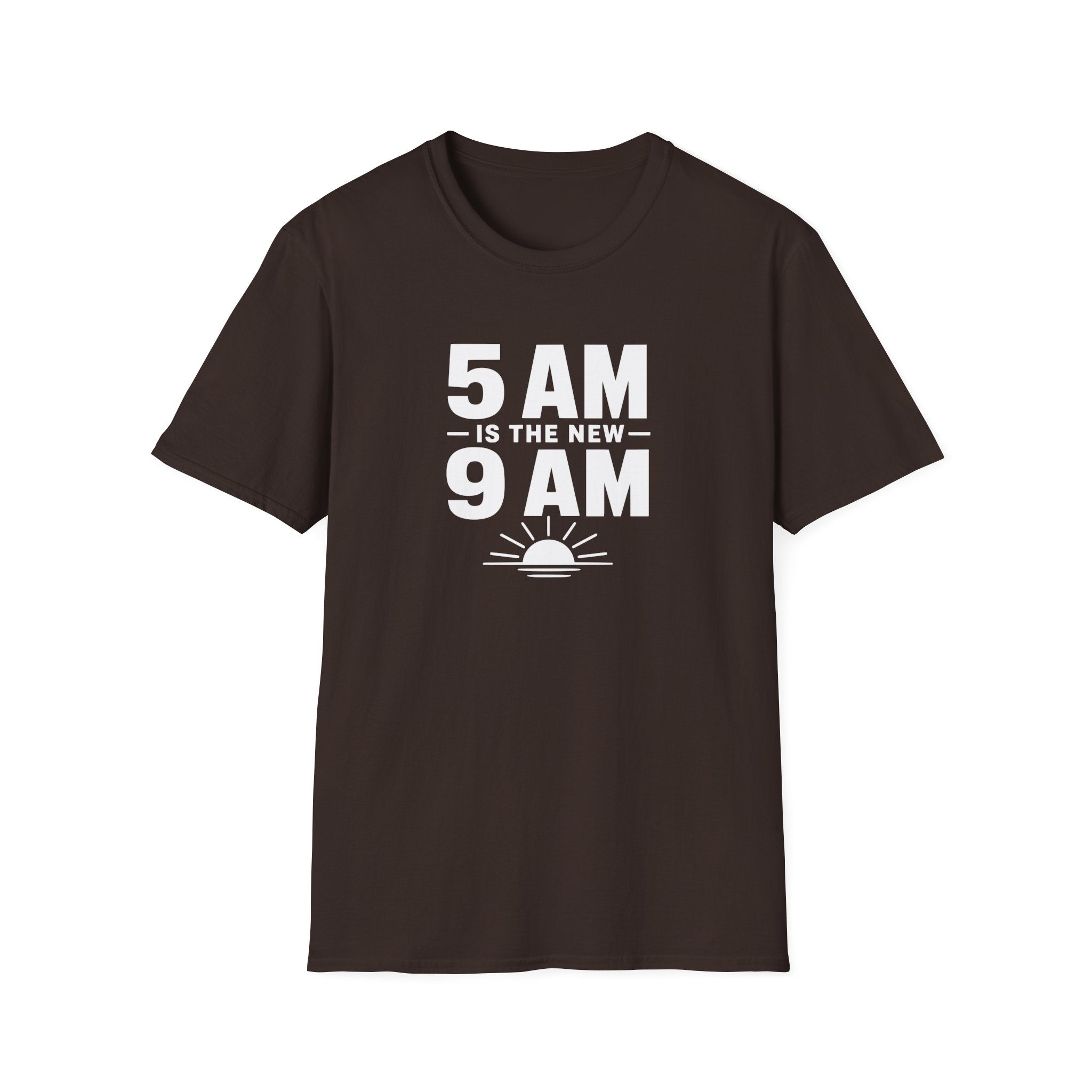 5am is the new 9am T-Shirt