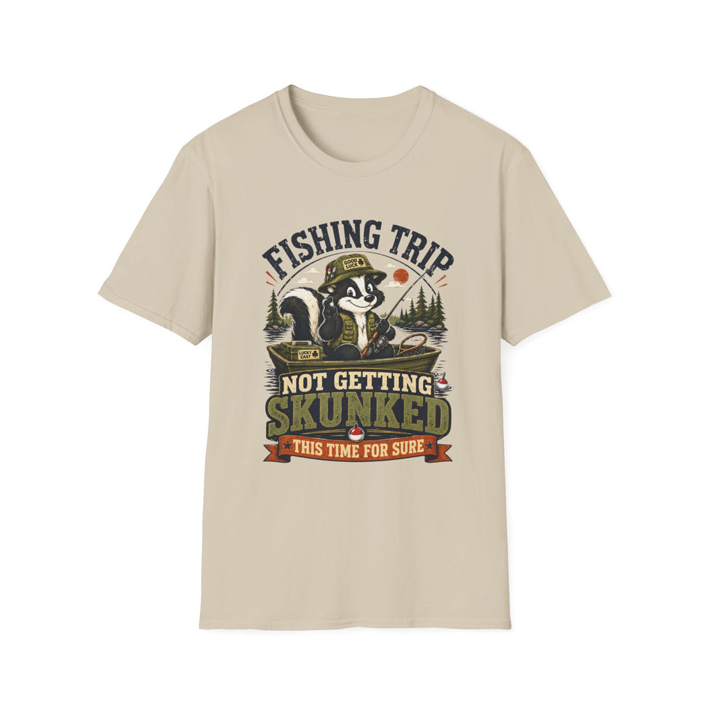 Trip Not Skunked T-Shirt