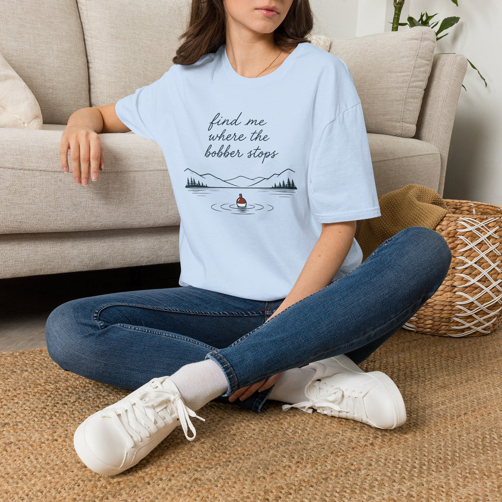 Find Me Where Bobber Stops T-Shirt