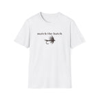 Match the Hatch T-Shirt
