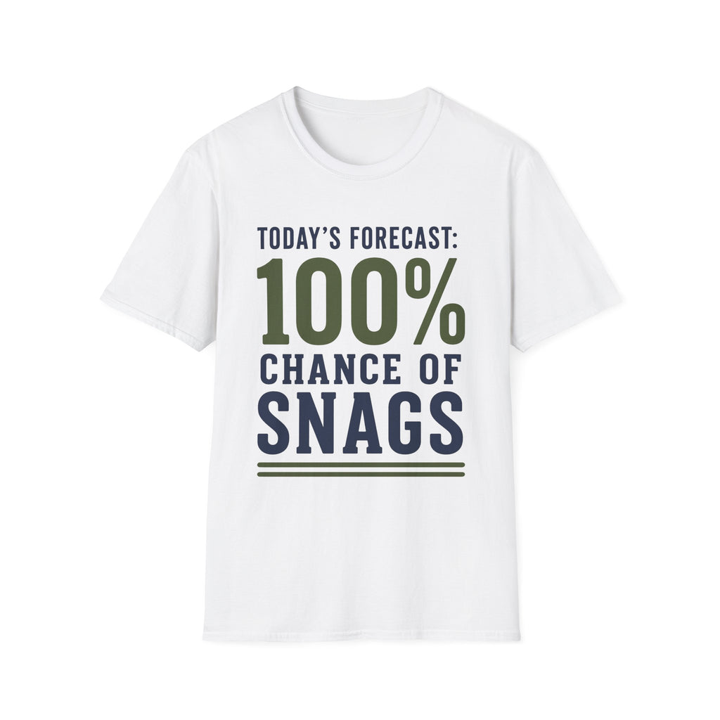 100% Chance of Snags T-Shirt