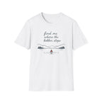 Find Me Where Bobber Stops T-Shirt