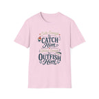 Cute Enough to Outfish T-Shirt