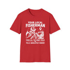 Your Local Fisherman T-Shirt
