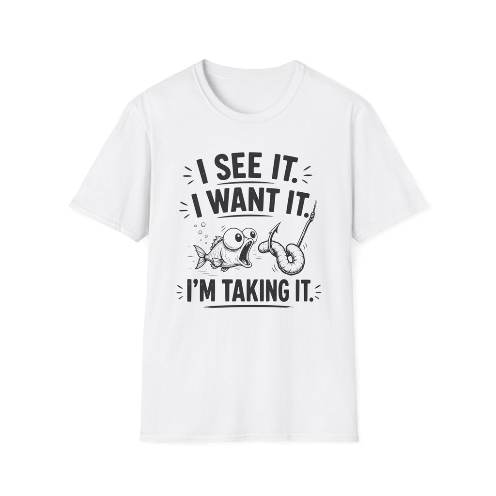 I Want It T-Shirt