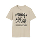 Your Local Fisherman T-Shirt