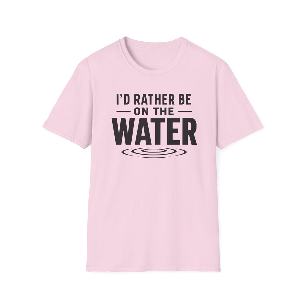 I'd Rather Be On The Water T-Shirt
