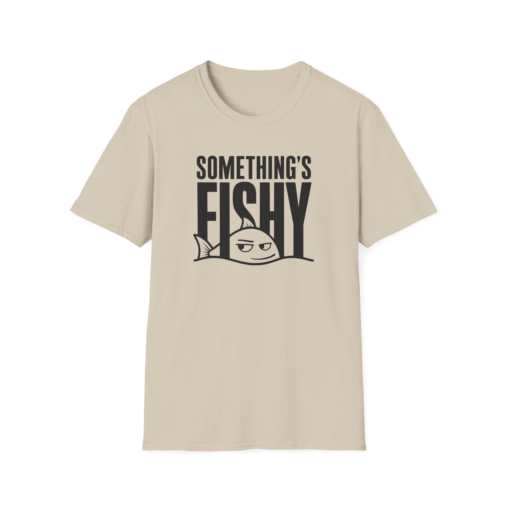 Somethings Fishy T-Shirt