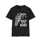Bait to the Bone T-Shirt