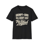 Grumpy Guy Legend T-Shirt