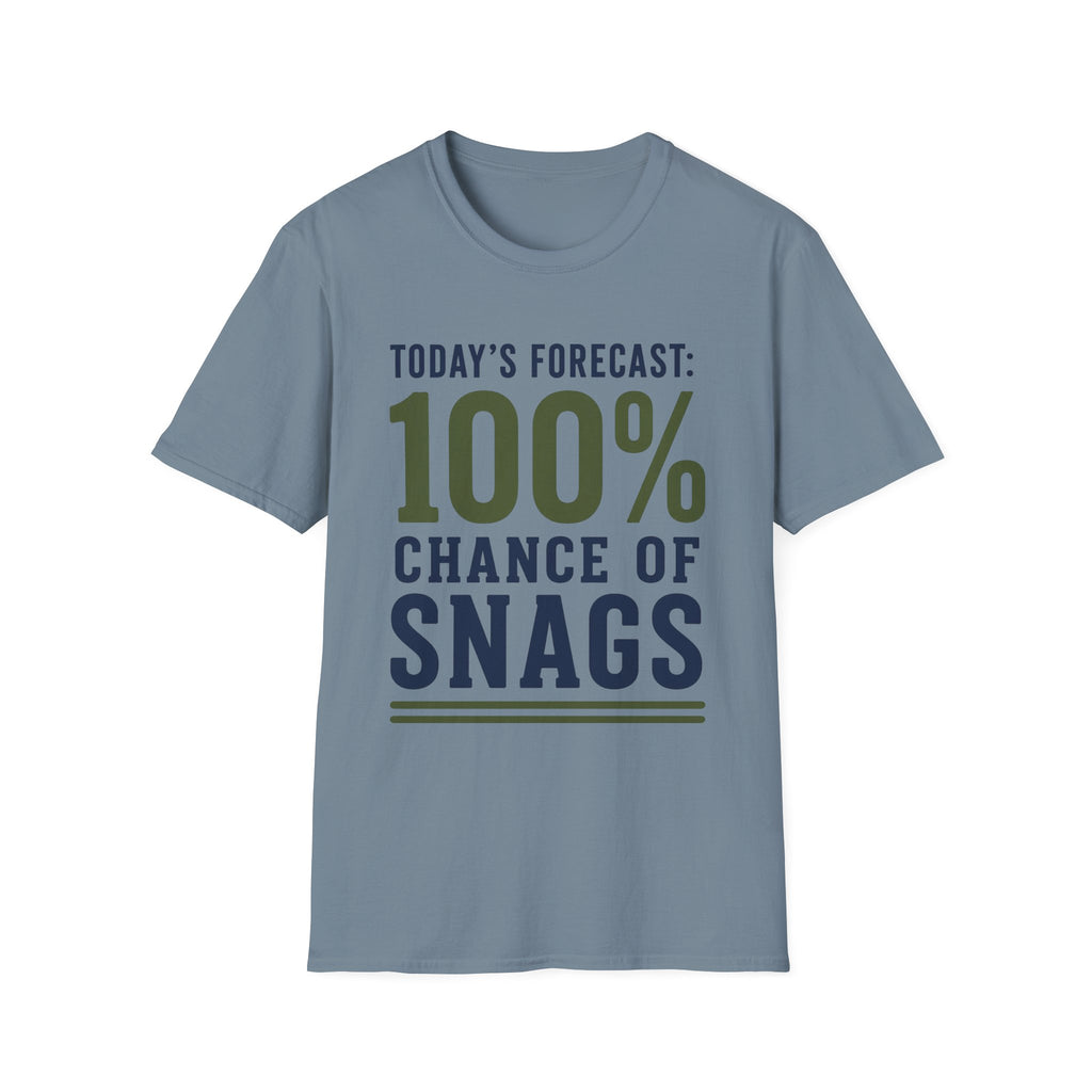 100% Chance of Snags T-Shirt