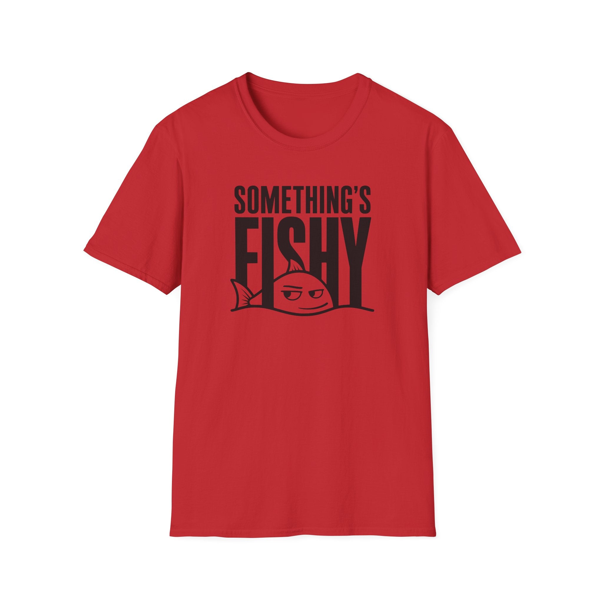 Somethings Fishy T-Shirt