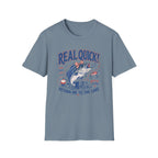 Reel Quick Return Me To The Lake T-Shirt