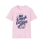 No Limit on Excuses T-Shirt