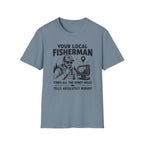 Your Local Fisherman T-Shirt