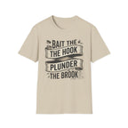 Bait the Hook Plunder the Brook T-Shirt