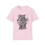 One More Cast - 45 Minutes T-Shirt