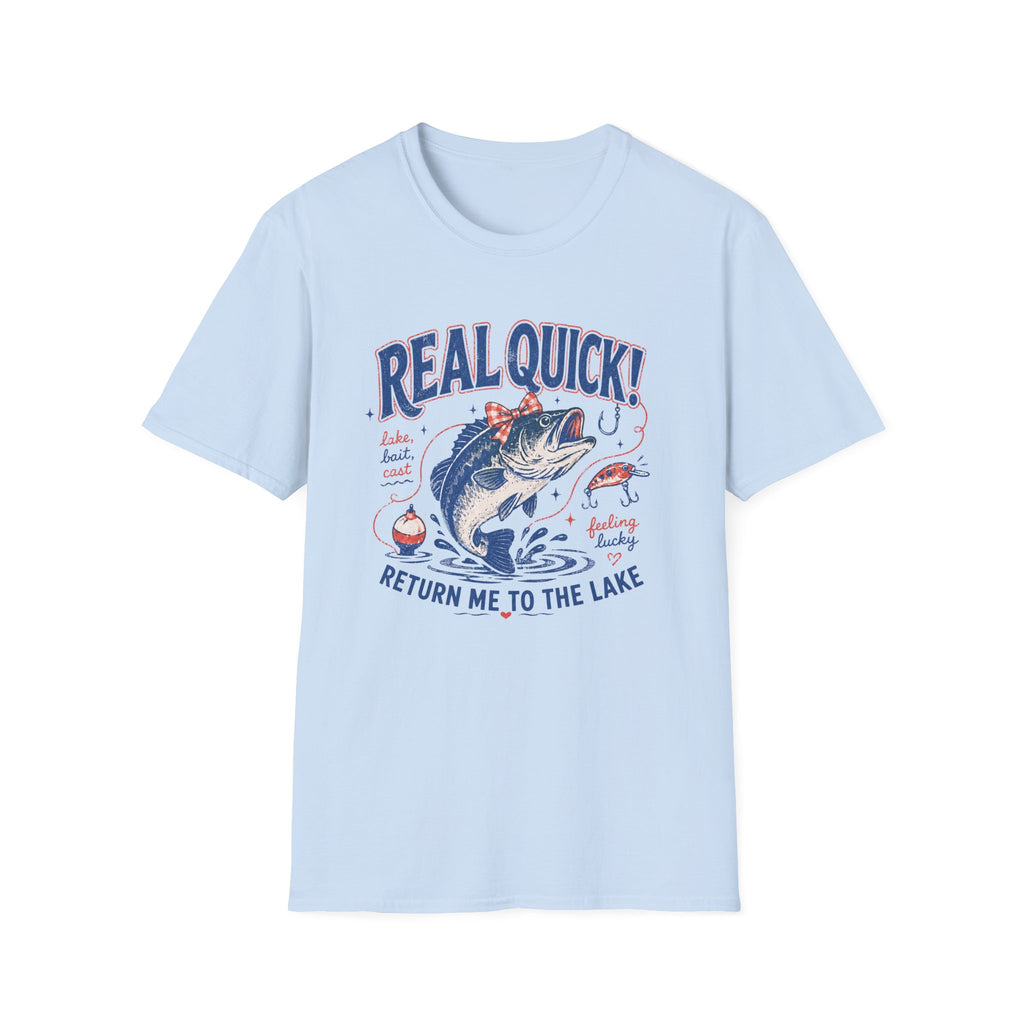 Reel Quick Return Me To The Lake T-Shirt