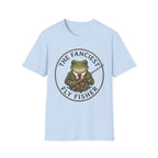 The Fanciest Fly Fisher T-Shirt