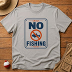 Sadly, No Fishing Today T-Shirt