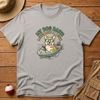 My Dog Baits, I Just Lose The Fish T-Shirt