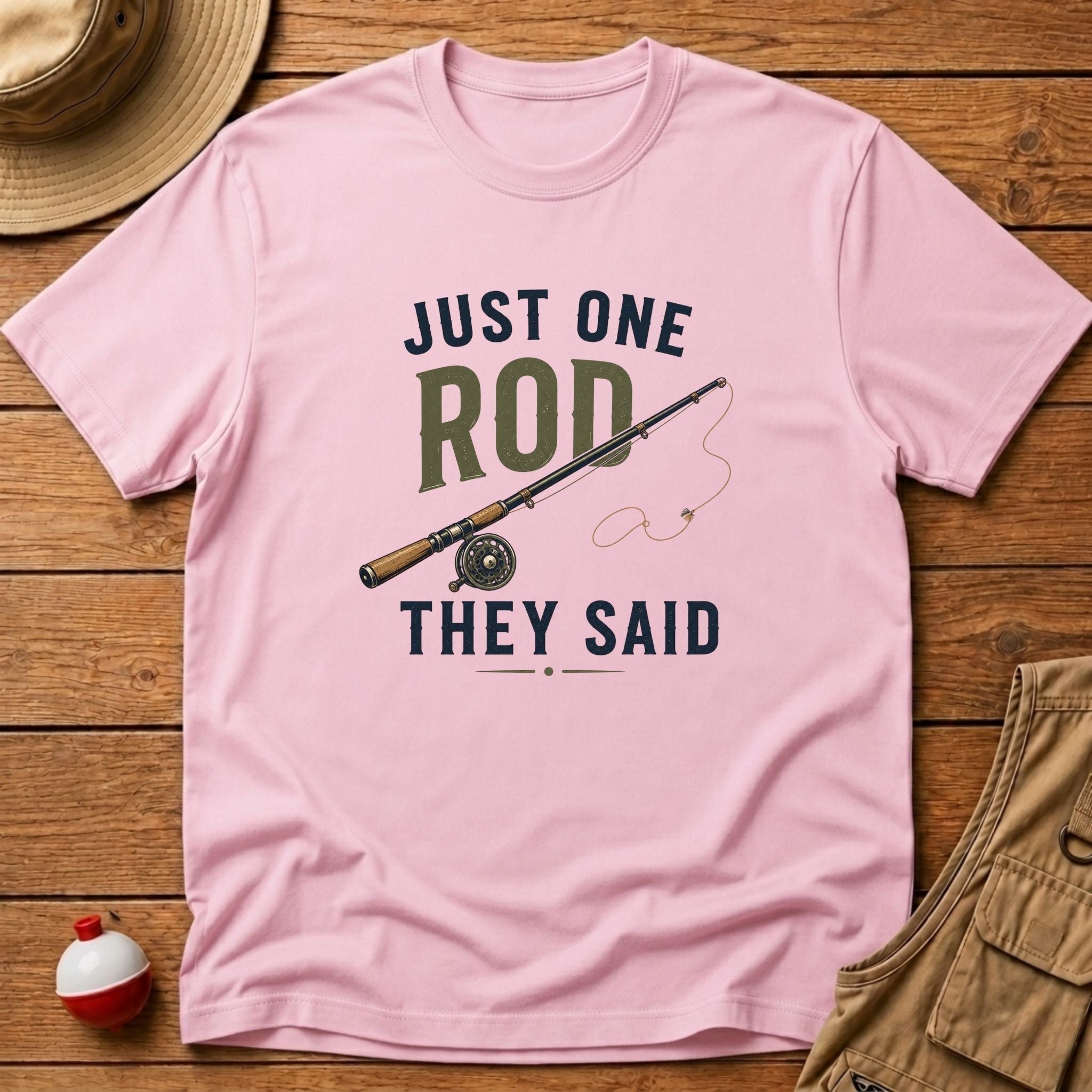 Just One Rod T-Shirt