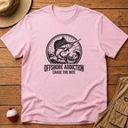Offshore Addiction T-Shirt